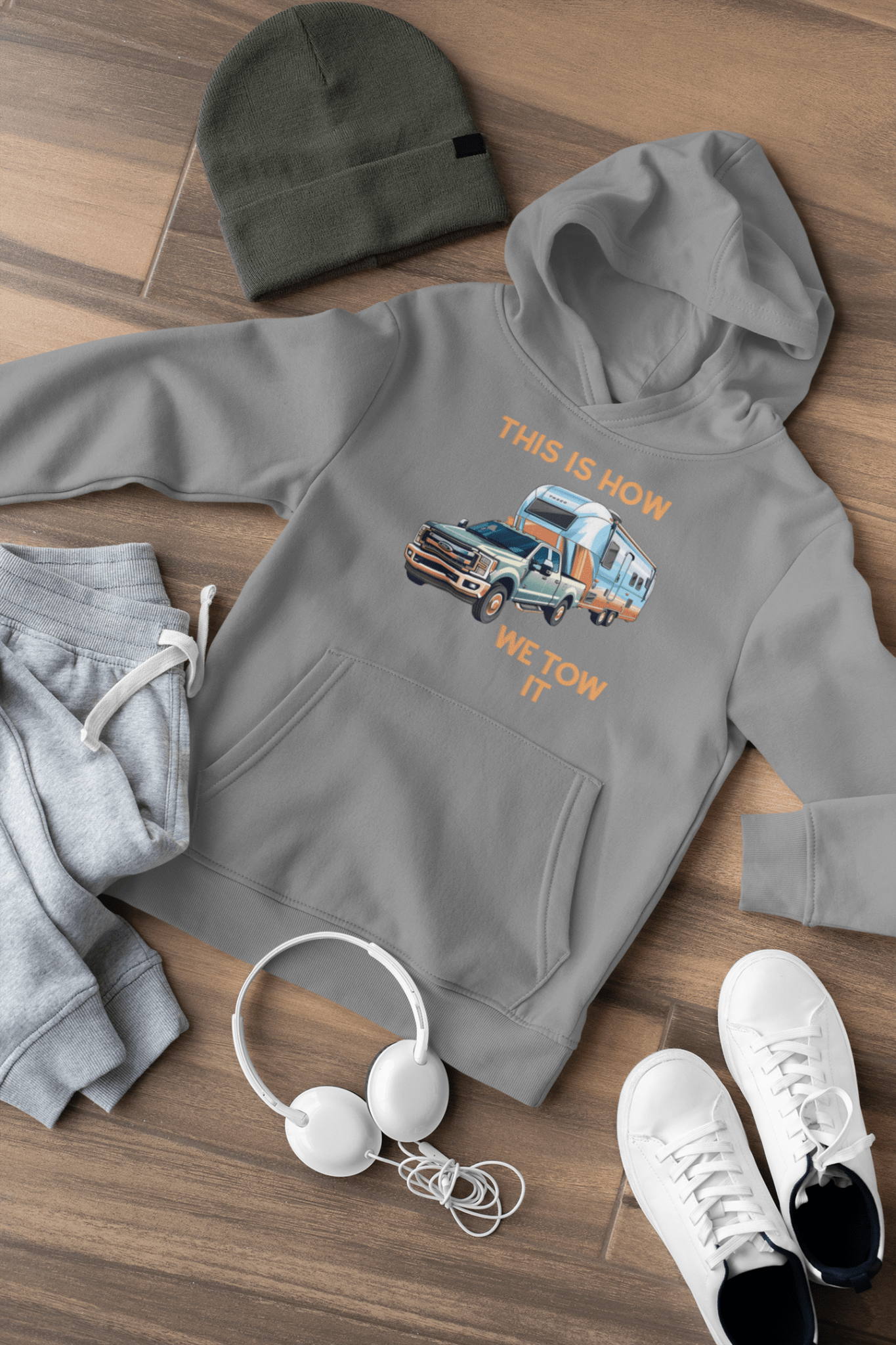 This Is How We Tow It - RV Nation Apparel